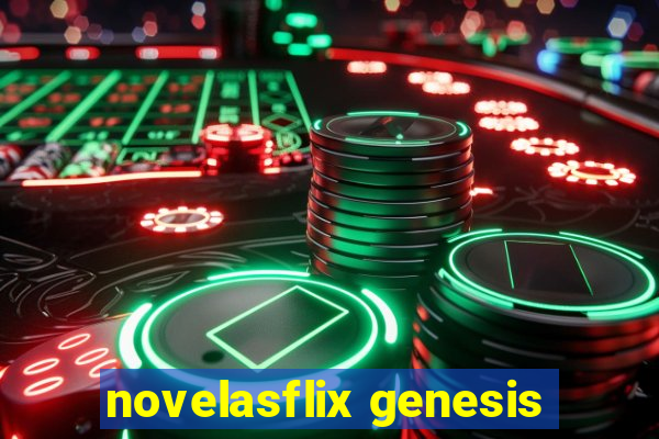 novelasflix genesis